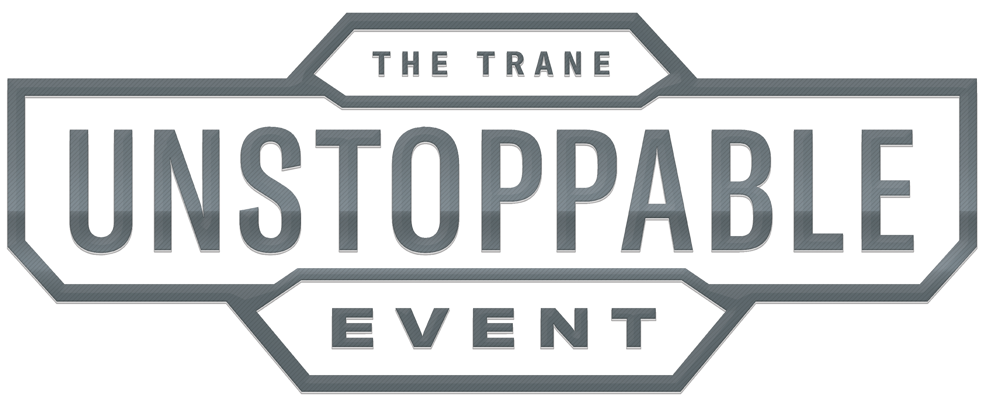 The Trane Unstoppable Event